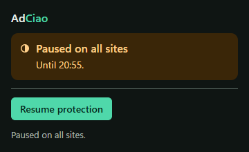 AdCiao popup with the status “Paused on all sites” and a “Resume protection” button.